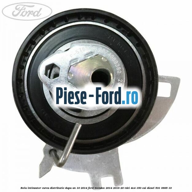 Rola intinzator, curea distributie dupa an 10/2014 Ford Mondeo 2014-2018 2.0 TDCi 4x4 150 cai #8664F1DD73